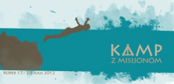 Koper - kamp z misijonom