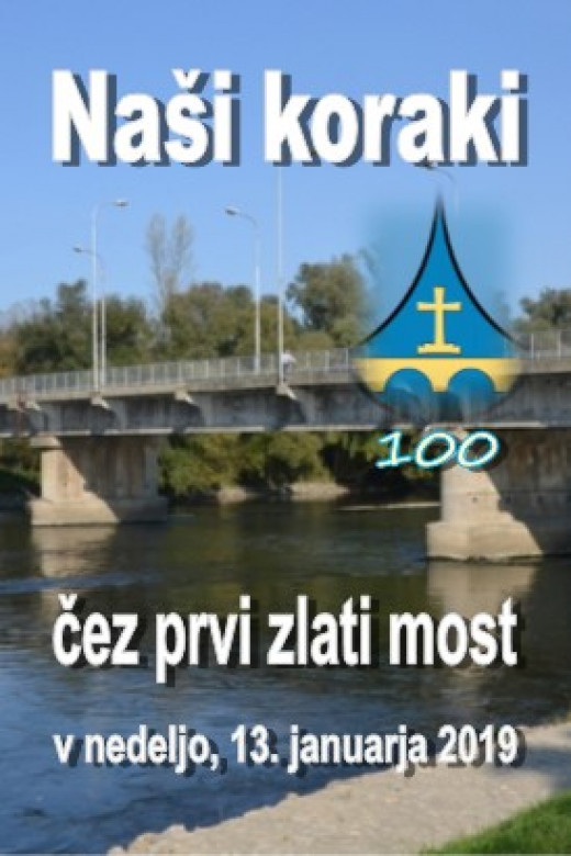 Naši koraki čez prvi zlati most 